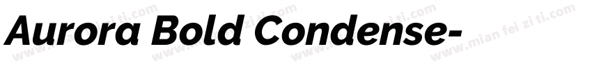 Aurora Bold Condense字体转换